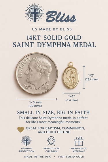 Saint Dymphna small 14KT solid gold medal with size comparison to a dime, labeled 'Bliss'.