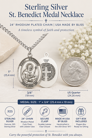 Sterling Silver St. Benedict Patron Saint Medal Necklace shown beside a U.S. quarter for size comparison. Genuine .925 sterling silver 1" x 3/4" oval St. Benedict medal with a 24-inch rhodium-plated curb chain and secure lobster claw clasp. Made in the USA by Bliss Manufacturing. Dimensions labeled 1" (25.4 mm) high and 3/4" (19 mm) wide. Ideal Catholic necklace for everyday wear, Confirmation, RCIA, graduation, or a meaningful gift.